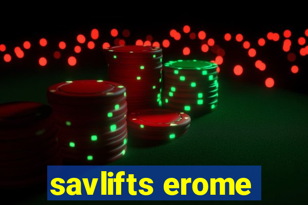 savlifts erome